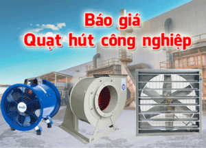 Báo giá quạt hút công nghiệp