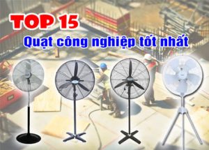 quạt đứng công nghiệp loại nào tốt