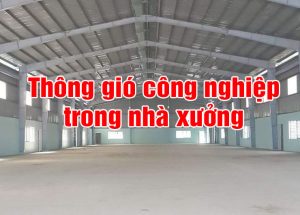 Thông gió công nghiệp