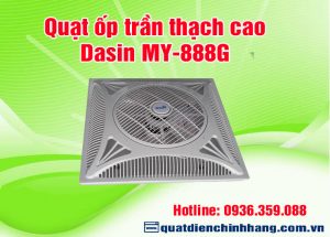 Quạt ốp trần thạch cao Dasin MY-888G