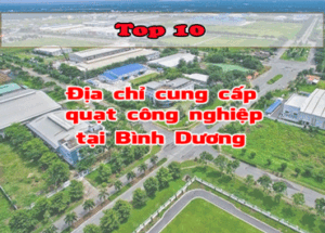 10 địa chỉ cung cấp quạt công nghiệp tại Bình Dương