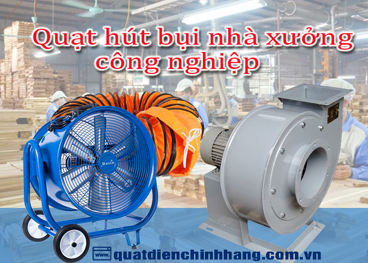 Quạt hút bụi nhà xưởng